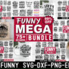 Funny T-shirt MEGA Bundle